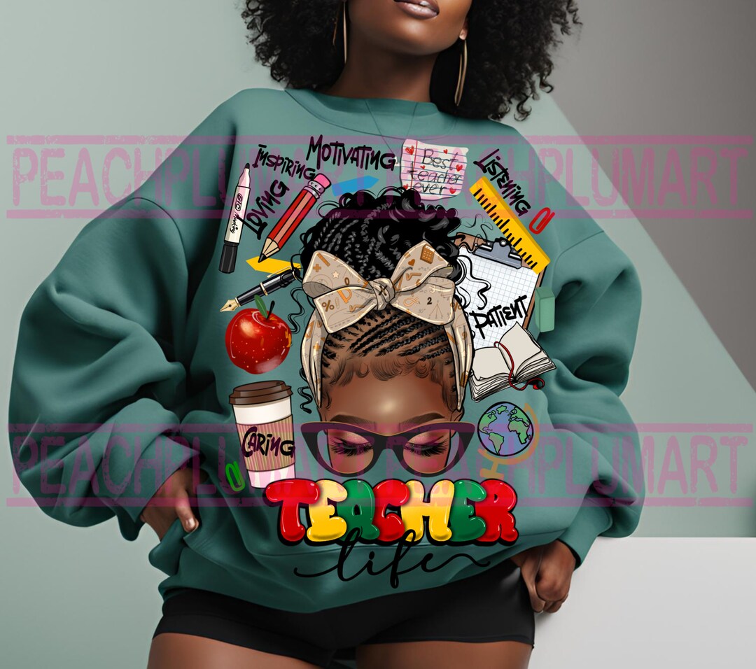 Black Teacher Life Hoodie Messy Bun African American Educate TS09 main image 1
