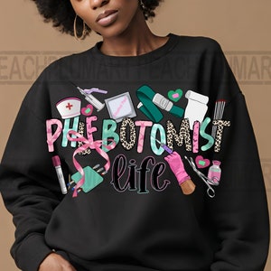 Phlebotomist life png, phlebotomist png, phleb png, phlebotomy png, nurse life png sublimation design download, phlebotomist sublimation