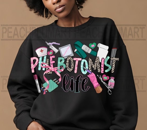 Phlebotomist life png, phlebotomist png, phleb png, phlebotomy png, nurse life png sublimation design download, phlebotomist sublimation