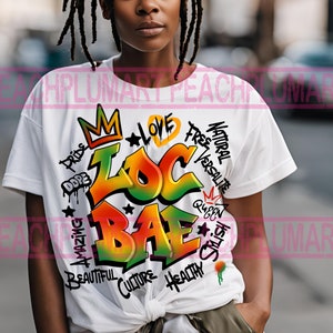 Loc bae png, locs png sublimation design download, locs designs, loc’d queen png, loc’d up png, afro american png, natural afro png