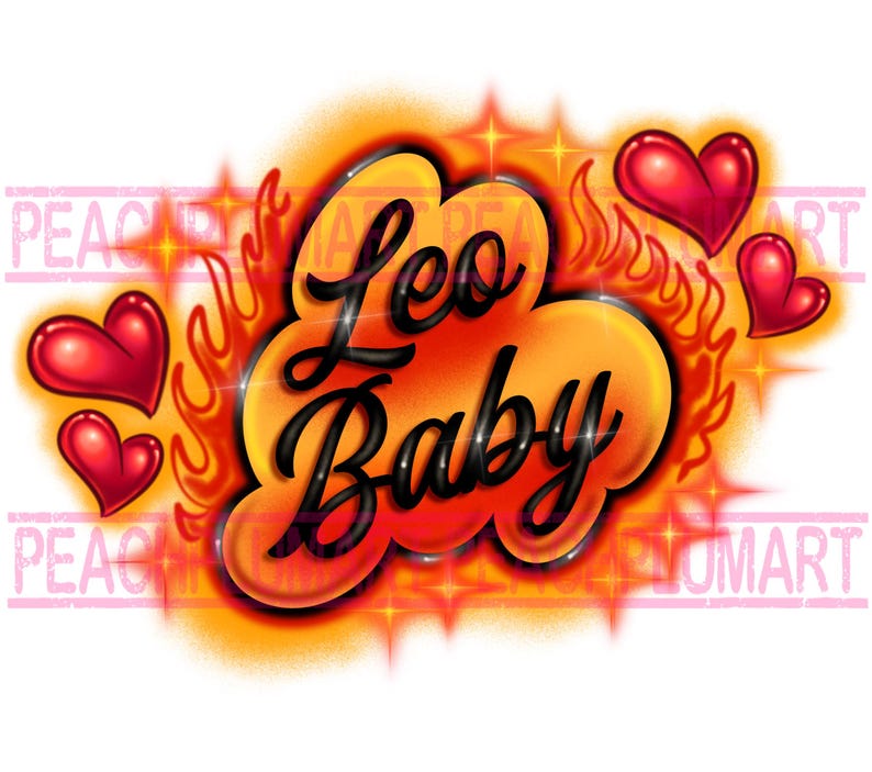 May include: An airbrushed design featuring the words "Leo Baby" in black script within an orange and yellow cloud shape. Red hearts and flames surround the text, with starburst accents. The background is white.
