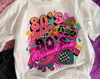 80’s baby 90’s raised me png, 80’s made 90’s raised png, I love 90’s png, I love 80’s png, totally 80’s png, totally 90’s png, Retro 90’s