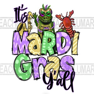 Mardi Gras Sublimation PNG Design | Hand Drawn | Digital Download | Printable Art | Louisiana | Happy Mardi Gras | Fleur De Lis | Crocodile