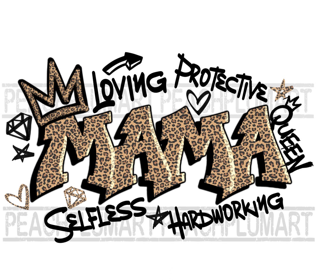 Mama Cheetah Png, Mama Graffiti Png, Cheetah Print Mama Png Sublimation Design Download
