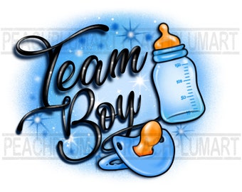 Team boy png sublimation design, Airbrush team boy png, Gender reveal png , Gender Party png, pacifier png, feeding bottle png, newborn png