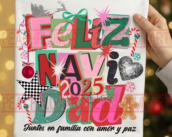 フェリス ナヴィダ PNG、クリスマス 2025 PNG、ナヴィダ ファミリア PNG、スペイン語のクリスマス、ホリデー サブリメーション、クリスマス シャツ PNG、プレッピー フェリックス ナヴィダ PNG