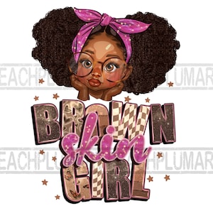 Brown skin girl png, Melanin girl png, Brown skin girl png sublimation design download, Afro girl png, brown sugar png, melanin png