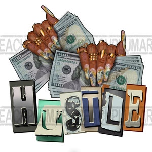 Hustle holding money png, Dollar bill nails png, Black woman nails png, Black Woman Hustle Png Sublimation, Dollar bill Hustle png, Boss png