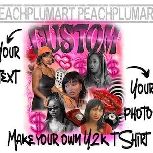 Custom Bootleg Rap Tee Png, Custom Photo shirt Png, Digital Design, Girlfriend shirt png, your own bootleg shirt, custom Y2k shirt