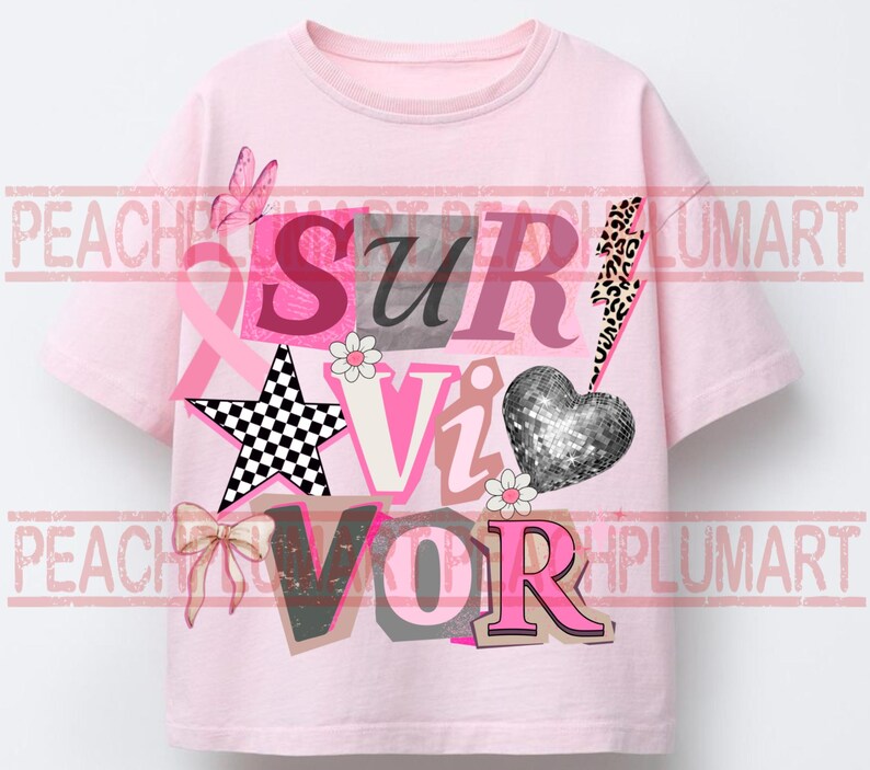 May include: Pink t-shirt with the word "SURVIVOR" in a collage style. The design includes a pink ribbon, a butterfly, a checkered star, a bow, a disco ball heart, and a lightning bolt.