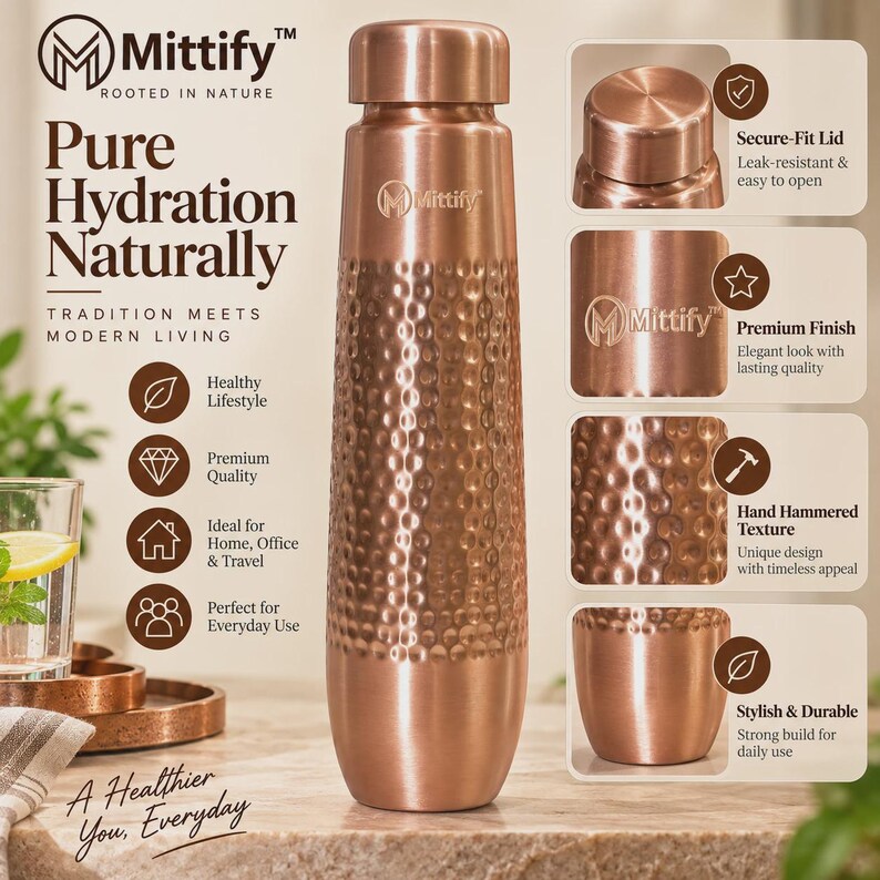 May include: A copper-colored metal water bottle with a hand-hammered texture on the lower body and a smooth finish on the neck and cap. The bottle features the Mittify logo and text including Pure Hydration Naturally, Tradition Meets Modern Living, and A Healthier You, Everyday, alongside four inset panels detailing the lid, finish, texture, and durability.