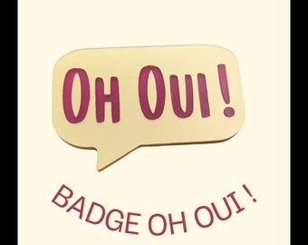 Badge OH JA!