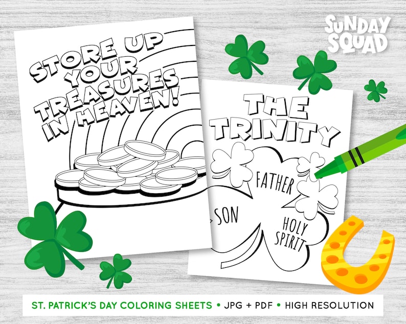 Op de afbeelding: Twee zwart-witte kleurplaten voor St. Patrick's Day. De eerste pagina toont een pot met goud met de tekst "Store up your treasures in heaven!" De tweede pagina toont een klavertjevier met de tekst "The Trinity" en de woorden "Father", "Son" en "Holy Spirit" in het klavertjevier.