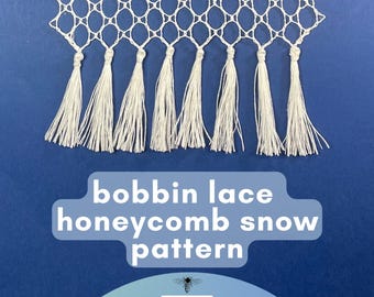 Bobbin Lace Honeycomb GROUND Snowflake Pattern, Tassel Edges (PDF Pattern), Cloud Pattern Add On 2, with video tutorial