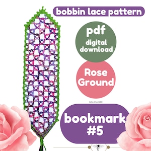 ROSE GROUND ボビンレース ブックマーク パターン ブックマーク 自宅で印刷できる 5 つの PDF パターン、DIY ファイバー アート レース作り、ビデオ チュートリアル付きの印刷物