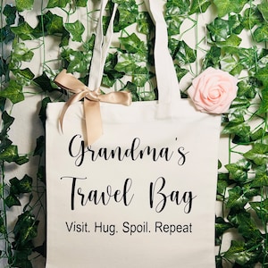 Grandma tote bag, Gigi tote bag, Grammy tote bag, Mimi tote bag, Nonni Tote bag, personalizable tote bag, visit hug spoil repeat tote bag
