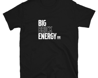 Big Brick Energy Base Tee