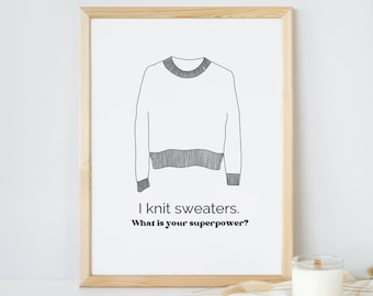 I KNIT SWEATERS. Line art poster for knitters.