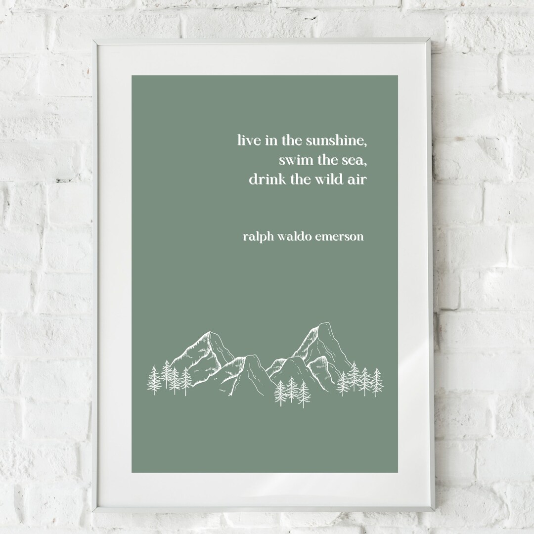 Ralph Waldo Emerson Inspirational Nature Quote | Digital Wall Art Print ...