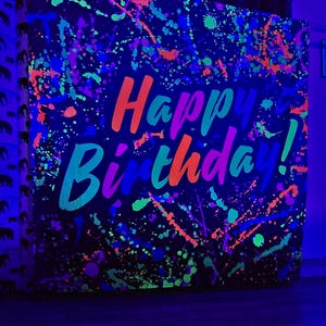 Uv Blacklight happy birthday  tapestry, paint splatter wall hanging, neon art, Glow in the dark , wall art, celebration backdrop