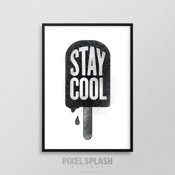 Stay Cool Ice Cream Vintage Retro Black And White Cool Digital Print Poster XXL Large Size Gift Idea illustration Wall Art Home Decor