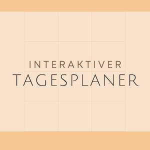 May include: A peach-colored printable daily planner with a grid pattern and the text "INTERAKTIVER TAGESPLANER" in brown. The bottom right corner has a black box with the text "EMIG 28".