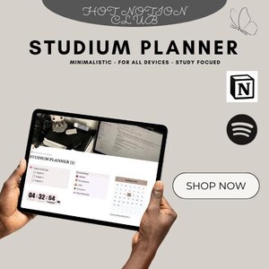 May include: A digital tablet displaying a "Studium Planner" interface, held by hands. The screen shows a calendar, to-do lists, and a clock displaying 04:32:54. The image includes the text "HOT NOTION CLUB" and "STUDIUM PLANNER". A "Shop Now" button is also visible.