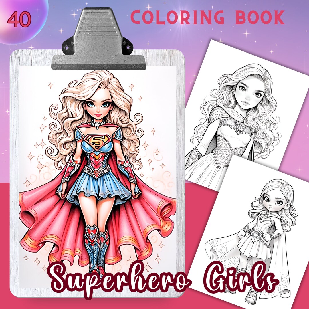 SUPERHERO Girls Coloring Book, 40 Páginas Para Colorear Para Adultos Y ...