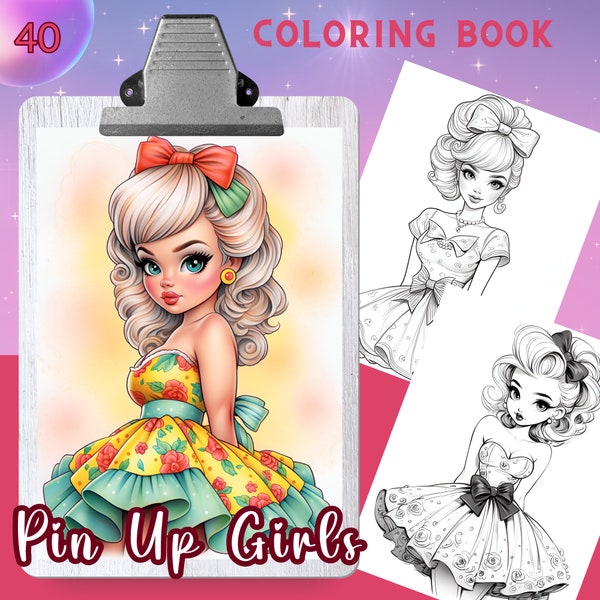 PIN UP Girls Coloring Book, 40 Coloring pages for adults and kids, coloring sheets, 8.5x11 and A4 Size, PDF, Instant Download