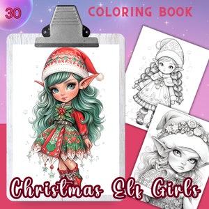 Puede incluir: Un libro para colorear titulado "Christmas Elf Girls" con ilustraciones de elfos con atuendos festivos. La portada muestra una elfa detallada y colorida con cabello turquesa y un atuendo rojo y verde. Se ven páginas adicionales con arte lineal.