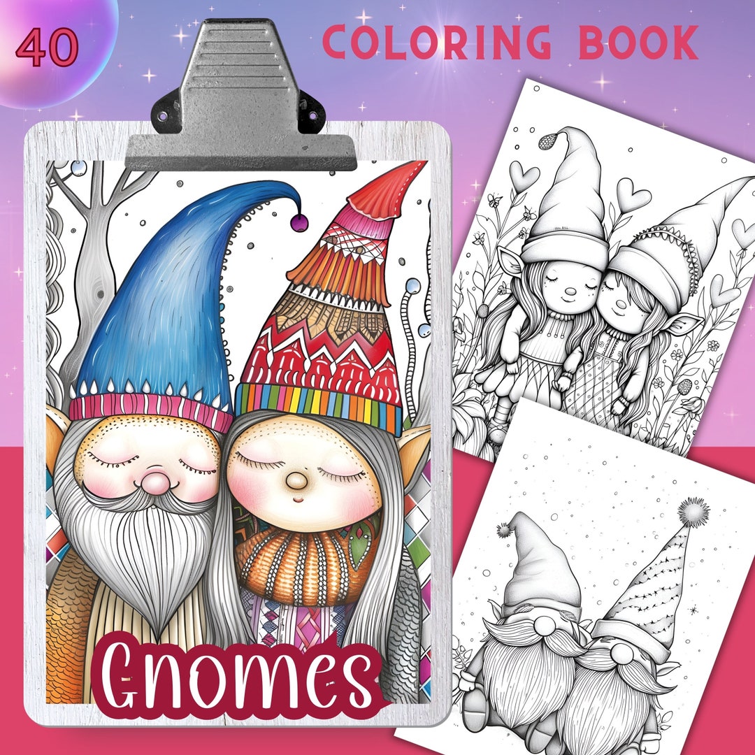 GNOMES Coloring Book, 40 Coloring Pages for Adults and Kids, Coloring Sheets, 8.5x11 and A4 Size ...