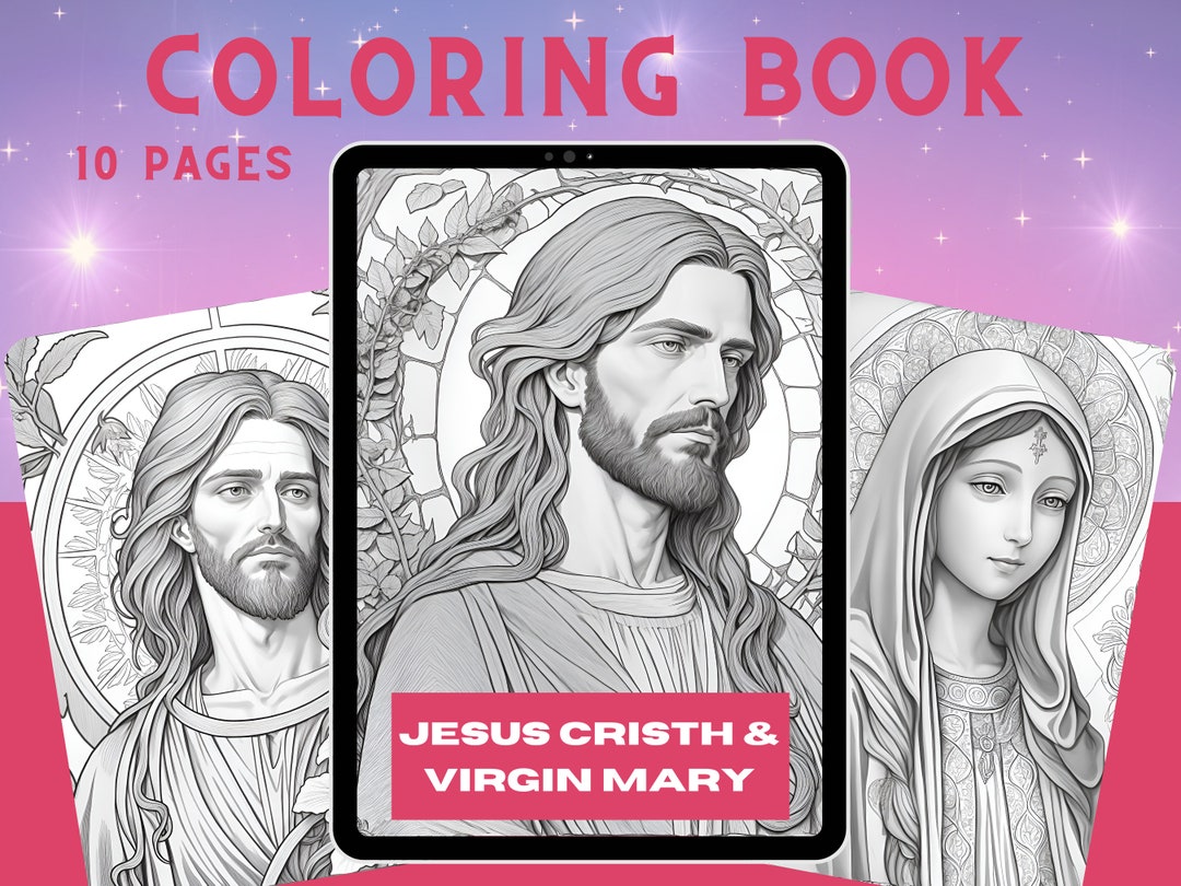 Jesus Christ & Virgin Mary 10 Coloring Pages, Coloring Book for Adults ...