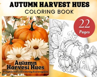autumn coloring pages for adults fall autumn coloring book floral pumpkin spice coloring fall leaves pumpkin patch thanksgiving coloring