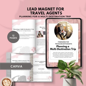 May include: A digital travel guide titled "Planning a Multi-Destination Trip" is displayed on a tablet and in a spiral-bound notebook. The guide includes the text "Itineraries for Traveling Enthusiasts" and "12 Pages". A cup of coffee and a potted plant are also visible.