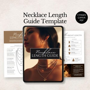 May include: A digital template titled "Necklace Length Guide" displayed on a tablet, with additional pages showing necklace length examples. The guide includes measurements in inches for various necklace styles, such as collar, choker, and princess.