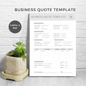 May include: A black and white business quote template with headings for Quotation Information, Customer Information, Project Information, Payment Information, Item, Description, Quantity, Unit Price, Total, Additional Information, and Customer Signature. The template is designed for use with Canva and PDF.