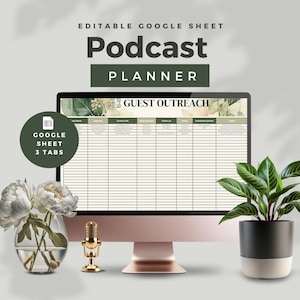 podcast planner spreadsheet podcast planner google sheets digital content planner calendar episode audience growth tracker guest outreach