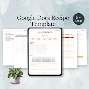 Puede incluir: Una plantilla de receta digital que se muestra en una tableta, con varias páginas visibles. La plantilla incluye secciones para el nombre de la receta, los ingredientes y el método. El texto "Google Docs Recipe Template" está en la parte superior, y una pequeña planta en una maceta blanca está en primer plano.