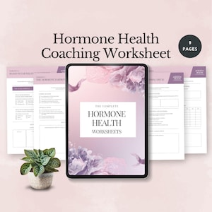 Könnte beinhalten: Ein digitaler Tablet-PC mit "The Complete Hormone Health Worksheets" mit einem sanften rosa-lila Blumendesign. Das Bild enthält mehrere Arbeitsblätter und eine kleine Topfpflanze. Der Text "Hormone Health Coaching Worksheet" steht oben.