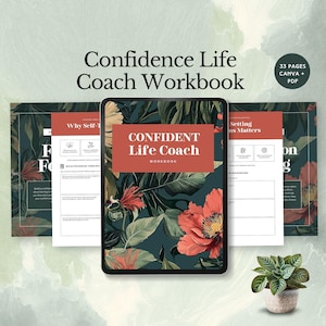 Puede incluir: Un cuaderno de trabajo digital titulado "Confidence Life Coach Workbook" con una portada de diseño floral. La portada presenta un rectángulo rojo con las palabras "Confident Life Coach Workbook". La imagen incluye páginas de muestra y una pequeña planta en maceta.