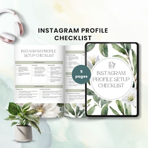 Puede incluir: Una lista de verificación de configuración de perfil de Instagram con un diseño floral. La lista de verificación se muestra en una tableta y un cuaderno abierto. El texto de la portada dice "Instagram Profile Setup Checklist". Unos auriculares blancos están en el fondo.