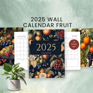 2025 wall calendar fruit 2025 wall monthly planner botanical printable floral hanging calendar for kitchen Gift For her Gardener present PDF