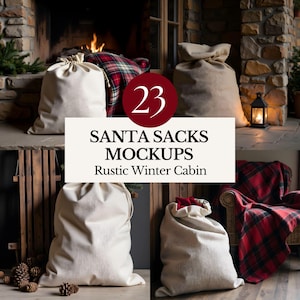 May include: A collection of Santa sack mockups in a rustic winter cabin setting. The image features several beige sacks, a red and black plaid blanket, a fireplace, and the text "23 SANTA SACKS MOCKUPS Rustic Winter Cabin."