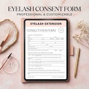 May include: A digital tablet displaying an Eyelash Extension Consultation Form with sections for client information, health history, and natural lash health. The screen includes fields for name, date, and medical history, alongside a gold pen and tweezers.