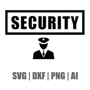 Security SVG, DXF, Ai, Psd, Png, Vector, Decals, Cricut