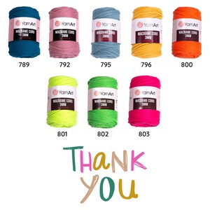 May include: A collection of eight spools of macrame cord in various colors. The spools are labeled with the brand name 'YarnArt' and the text 'MACRAME CORD 3MM'. The colors of the spools are teal, pink, light blue, yellow, orange, neon green, lime green, and hot pink. The spools are arranged in two rows of four. The text 'THANK YOU' is written in a colorful font below the spools.