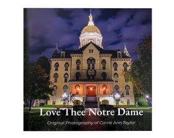 University of Notre Dame Photography Book | Campus Landmarks HARDCOVER (8x8)