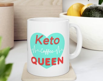 Coffee Mug Keto Queen With Green Heart A Keto Kitchen Must Haves, Keto Gift Idea, Keto Cup, Coffee Cup, Ceramic Mug 11oz