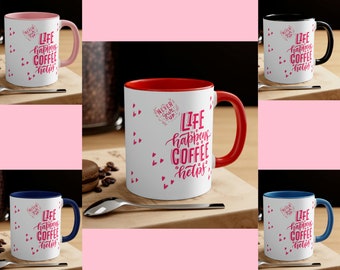 Affirmation Mug Life Happens Coffee Helps Mug Never Give Up Motivational Mug With Positive Saying Mug Positive Coffee Mug 11oz