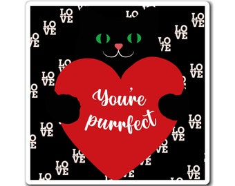 Valentine's Day Magnets You're Purrfect - Valentines Day Gift Idea For Him And For Her, Cat Magnet With Positive Saying, Positive Day Saying